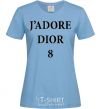 Women's T-shirt J'ADORE DIOR 8 sky-blue фото