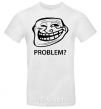 Men's T-Shirt PROBLEM? White фото