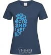 Women's T-shirt ... LIFE MAKES SENSE navy-blue фото