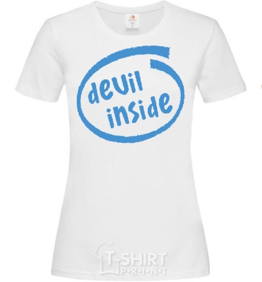 Women's T-shirt DEVIL INSIDE White фото