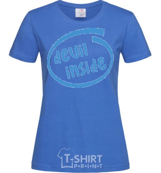 Women's T-shirt DEVIL INSIDE royal-blue фото