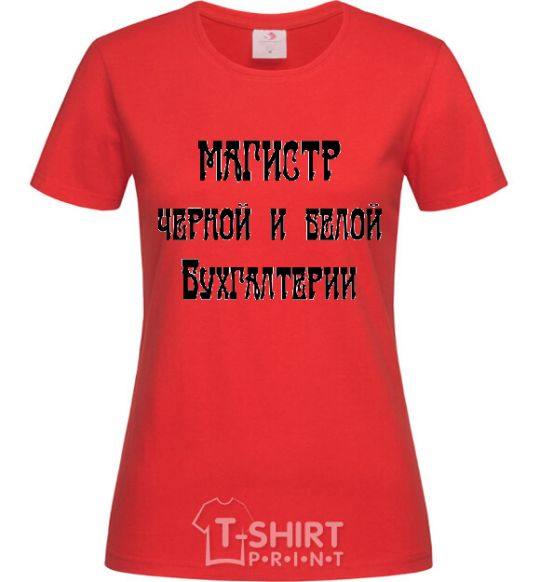 Women's T-shirt Master of black and white accounting. red фото