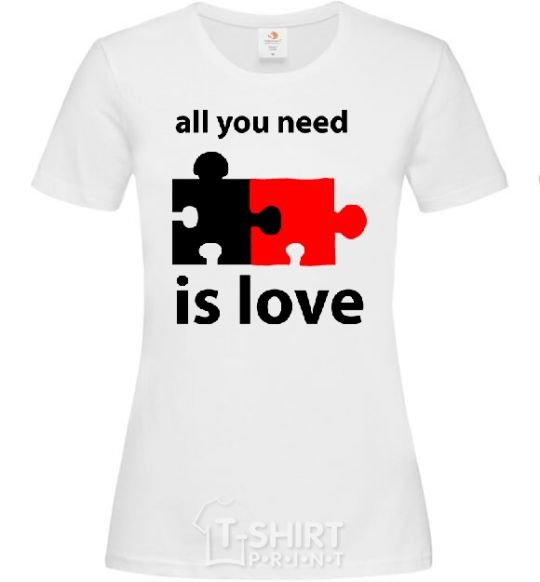 Women's T-shirt ALL YOU NEED IS LOVE Puzzle White фото