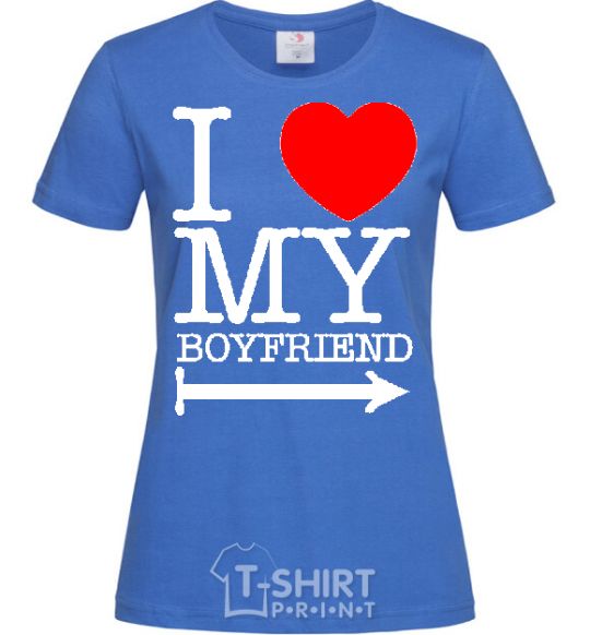 Женская футболка I LOVE MY BOYFRIEND Ярко-синий фото