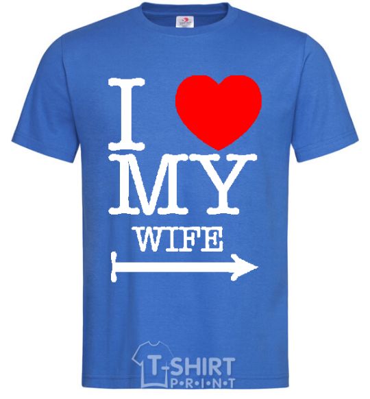 Men's T-Shirt I love my wife royal-blue фото