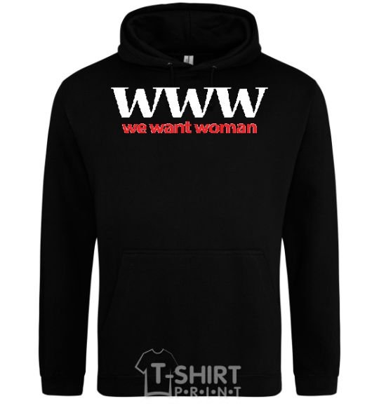 Men`s hoodie WE WANT WOMAN black фото