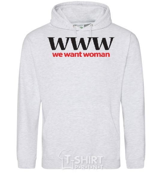 Men`s hoodie WE WANT WOMAN sport-grey фото