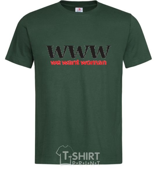 Men's T-Shirt WE WANT WOMAN bottle-green фото