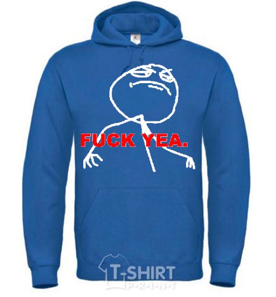 Men`s hoodie FUCK YEA. royal фото