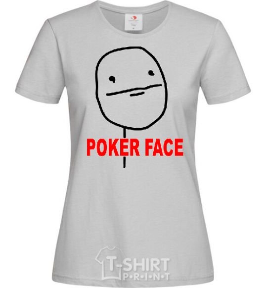 Women's T-shirt POKER FACE grey фото