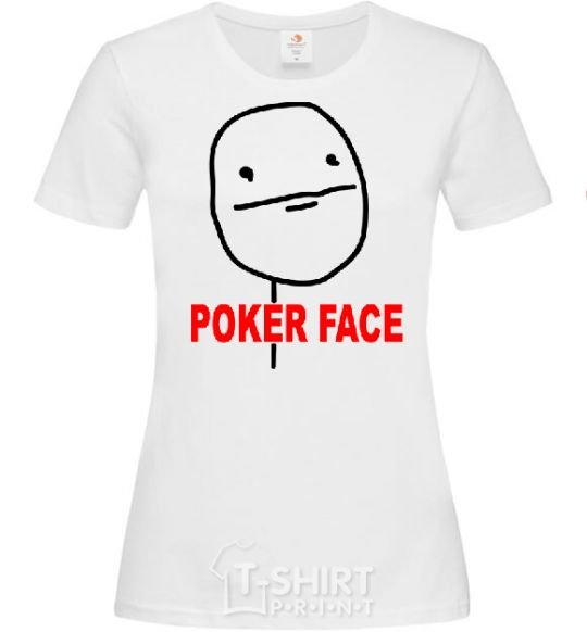 Women's T-shirt POKER FACE White фото