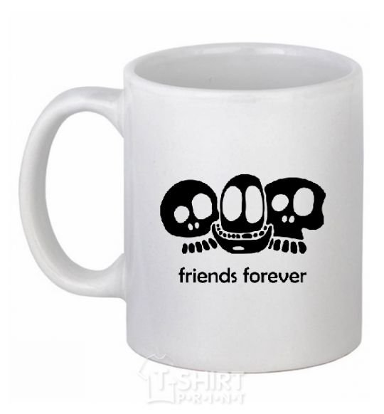 Ceramic mug FRIENDS FOREVER White фото