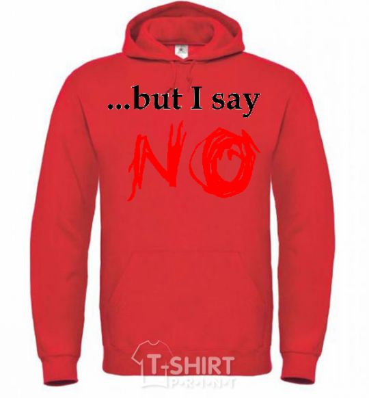 Men`s hoodie BUT I SAY NO bright-red фото