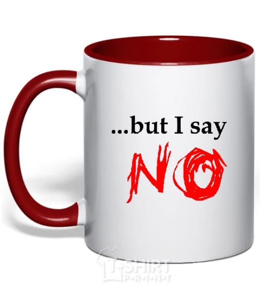 Mug with a colored handle BUT I SAY NO red фото