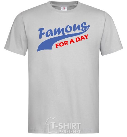 Men's T-Shirt FAMOUS FOR A DAY grey фото