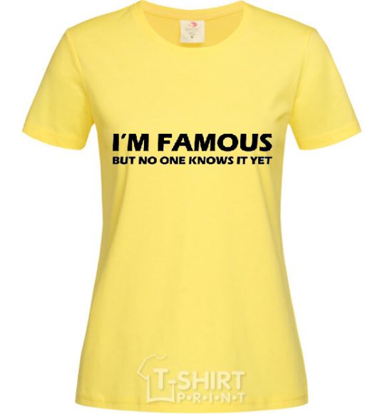 Women's T-shirt I'M FAMOUS cornsilk фото