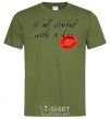 Men's T-Shirt IT ALL STARTED WITH A KISS millennial-khaki фото