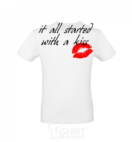 Men's T-Shirt IT ALL STARTED WITH A KISS White фото