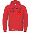 Men`s hoodie IT ALL STARTED WITH A KISS bright-red фото