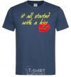 Men's T-Shirt IT ALL STARTED WITH A KISS navy-blue фото