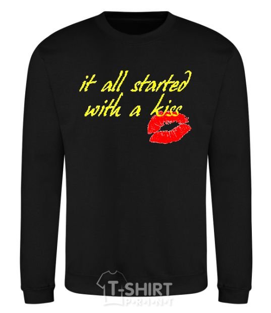 Sweatshirt IT ALL STARTED WITH A KISS black фото