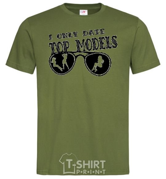 Men's T-Shirt I ONLY DATE TOP MODELS millennial-khaki фото