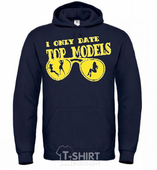 Men`s hoodie I ONLY DATE TOP MODELS navy-blue фото