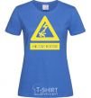 Women's T-shirt НЕ ЗЛИ БОГОВ! royal-blue фото