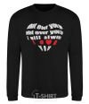 Sweatshirt WHAT EVER YOU GO... black фото