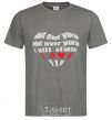 Men's T-Shirt WHAT EVER YOU GO... dark-grey фото