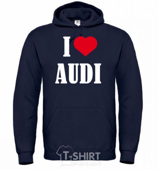 Men`s hoodie I LOVE AUDI inscription navy-blue фото