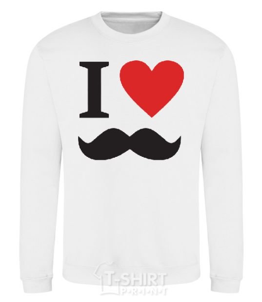 Sweatshirt I LOVE MUSTACHE White фото