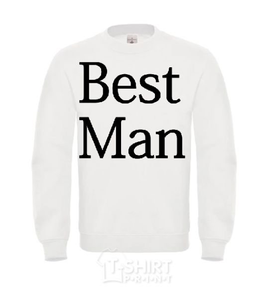 Sweatshirt BEST MAN White фото