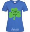 Women's T-shirt HAPPY ST. PATRIKS DAY royal-blue фото