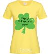 Женская футболка HAPPY ST. PATRIKS DAY Лимонный фото