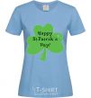 Женская футболка HAPPY ST. PATRIKS DAY Голубой фото