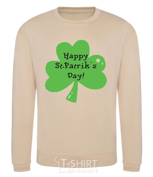 Sweatshirt HAPPY ST. PATRIKS DAY sand фото