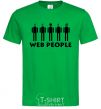 Men's T-Shirt WEB PEOPLE kelly-green фото