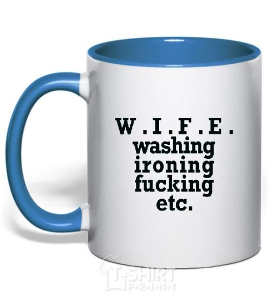 Mug with a colored handle W.I.F.E. royal-blue фото