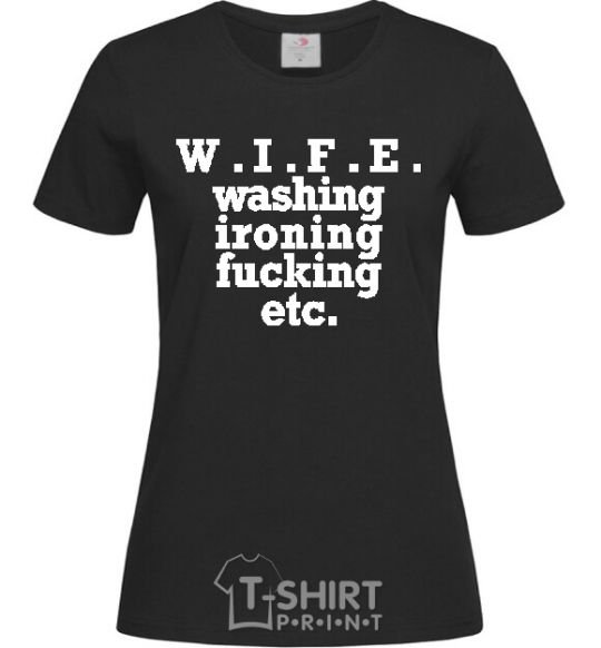 Women's T-shirt W.I.F.E. black фото