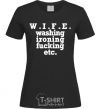 Women's T-shirt W.I.F.E. black фото