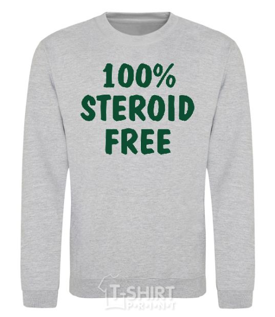 Свитшот 100% STEROID FREE Серый меланж фото