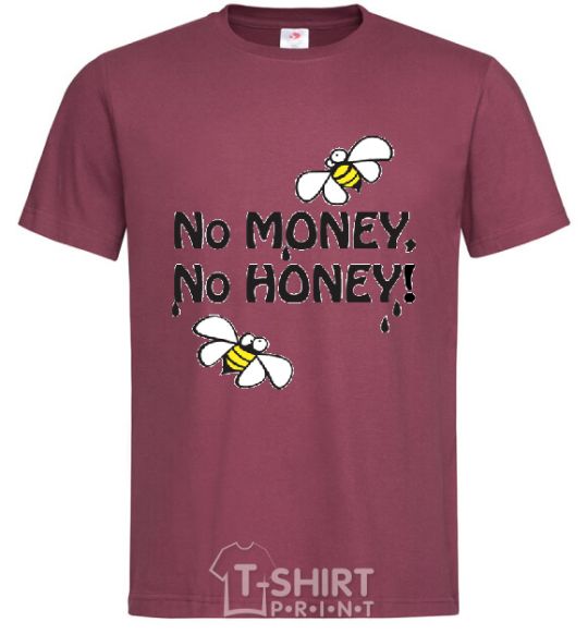 Мужская футболка NO MONEY - NO HONEY Бордовый фото