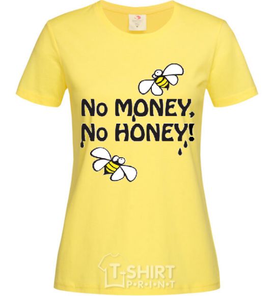 Женская футболка NO MONEY - NO HONEY Лимонный фото
