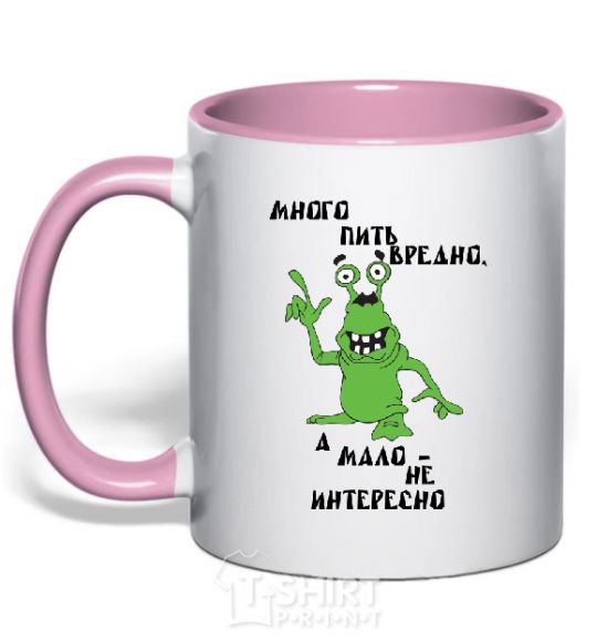 Mug with a colored handle Drinking a lot is harmful, and drinking a little is not interesting light-pink фото