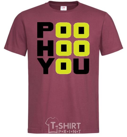 Men's T-Shirt POO HOO YOU burgundy фото