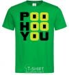 Men's T-Shirt POO HOO YOU kelly-green фото