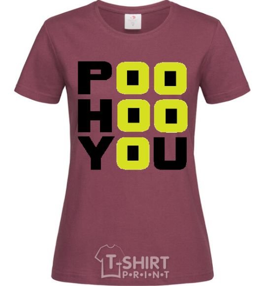 Женская футболка POO HOO YOU Бордовый фото