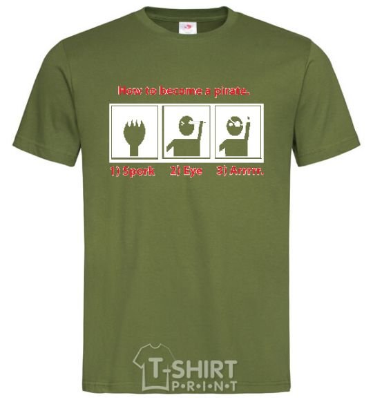 Men's T-Shirt HOW TO BECOME A PIRATE millennial-khaki фото