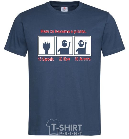 Мужская футболка HOW TO BECOME A PIRATE Темно-синий фото